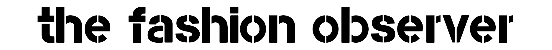 the fashion observer